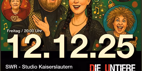 DIE UNTIERischE Weihnachtsshow 2025