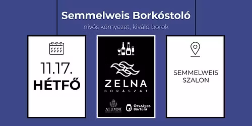 Semmelweis Alumni bork\u00f3stol\u00f3 a Zelna Bor\u00e1szattal