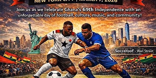 Independence Soccer Cup " Ghana @ 69"