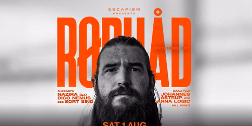 ESCAPISM presents: R\u00f8dh\u00e5d extended set @ Den Anden Side