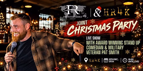 Frontier & HR4K Christmas Party - With Comedian Pat Smith.