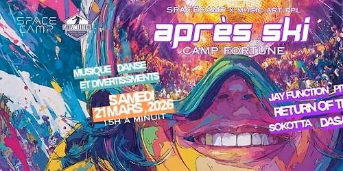 SpaceCamp & MAP Present: “Lift Off” Après Ski @ Camp Fortune