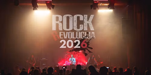 Rock Revol\u016bcija 2026 - FIRST STRIKE