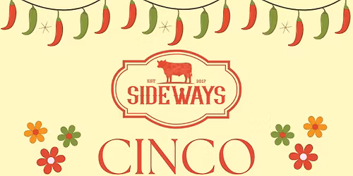 Cinco De Mayo Party - Sideways BBQ