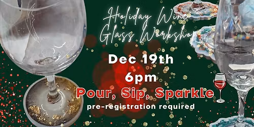 Pour, Sip, Sparkle - Epoxy Resin Workshop