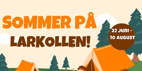 Sommeraktivitet Larkollen Camping Uke 30