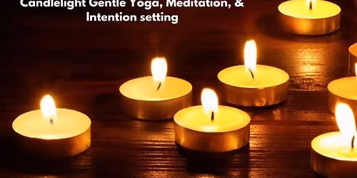 New Year Candlelight Meditation & Intention Setting
