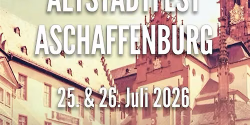 Altstadtfest Aschaffenburg