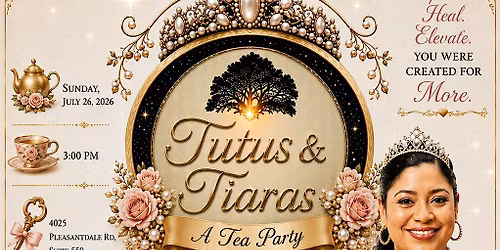 Tutus & Tiaras: A Tea Party