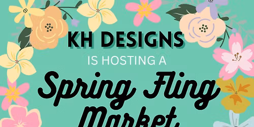 Spring Fling Market \ud83c\udf3c