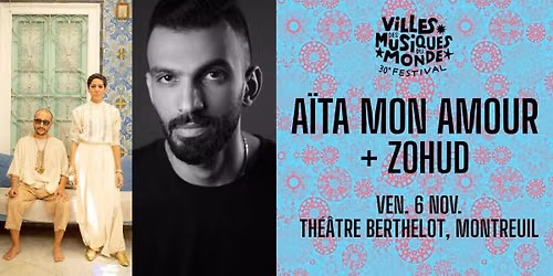 A\u00efta Mon Amour + Zohud