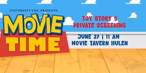 Movie Time - Private Screening of Toy Story 5