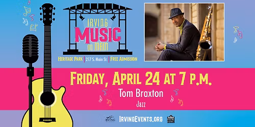 Music on Main - Tom Braxton (Jazz)