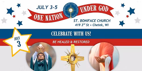 One Nation Under God: Mass + Adoration + Reconciliation