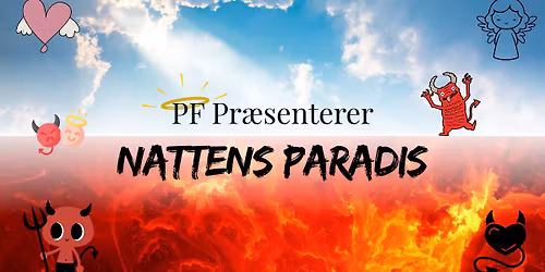 PF Pr\u00e6senterer: NATTENS PARADIS