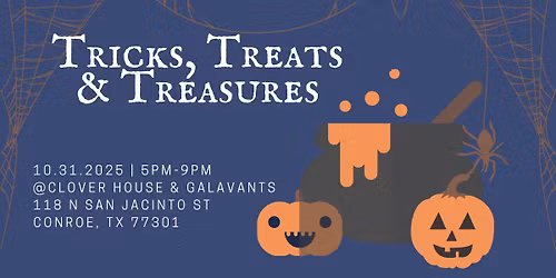 Tricks, Treats & Treasures