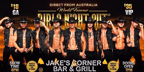 Sep 12th: Payson, AZ - GIRLS NIGHT OUT LIVE\u00ae AUSTRALIAN TAKEOVER at Jake's Corner
