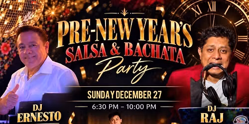 PRE-NEW YEAR SALSA & BACHATA PARTY( Flamenco Haven)