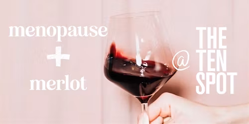 Menopause and Merlot
