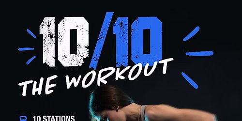 10:10 THE WORKOUT