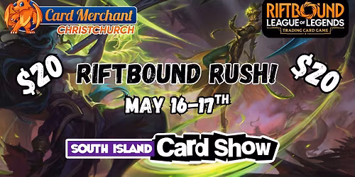 Riftbound Rush - South Island Card Show!