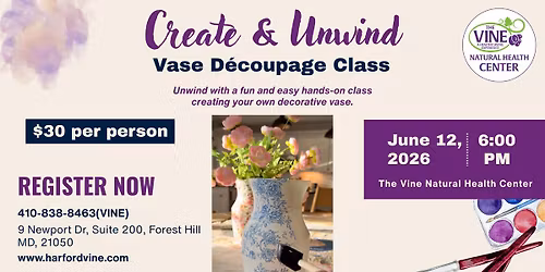 Create & Unwind: Vase D\u00e9coupage Class