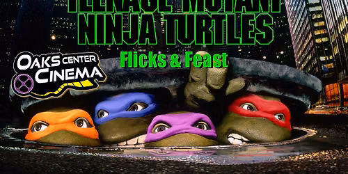 Flicks & Feast: Teenage Mutant Ninja Turtles (1990)