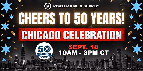 Porter Pipe Chicago Celebration | Cheers to 50 Years