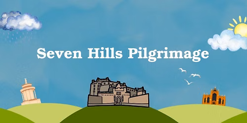 Edinburgh Seven Hills Pilgrimage