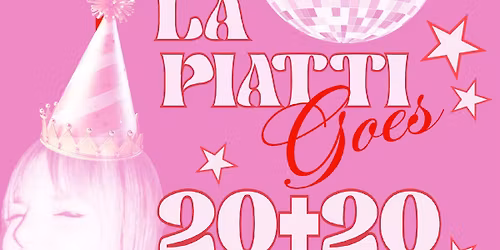 La Piatti goes 20+20 party \u2022 The Derricks + Frabbo Olimpia Savio Dj Set