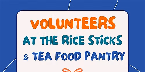 TAP Volunteers at the Ricesticks & Tea Food Pantry, Sat. June 13th 6AM-9:30