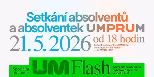 Setk\u00e1n\u00ed absolvent\u016f a absolventek UMPRUM \u2013 kv\u011bten 2026
