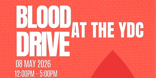 Blood Drive at The YDC!
