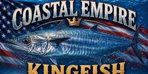 26th Annual Coastal Empire Kingfish Classic Tournament 