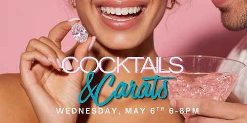 Cocktails & Carats