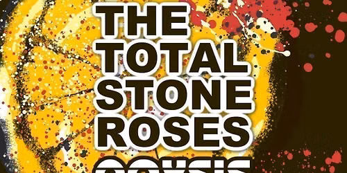 The Total Stone Roses &amp; Oaysis