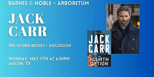 Jack Carr celebrates THE FOURTH OPTION at B&N-Arboretum in Austin, TX