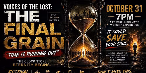 VOICES OF THE LOST: THE FINAL GRAIN