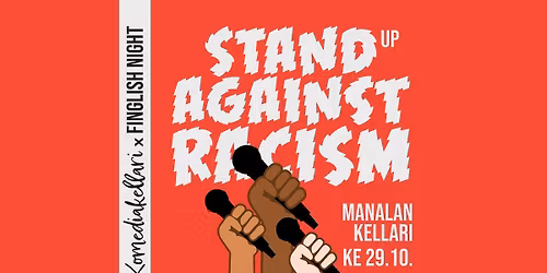 Finglish: Stand up against racism!