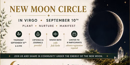 New Moon Circle-in Virgo with Sound Bath