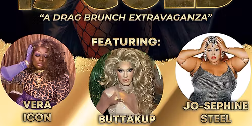 All that Glitters is Gold: Drag Show with Vinchelle