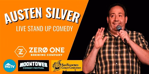 Austen Silver Standup Comedy at Zero One Taproom