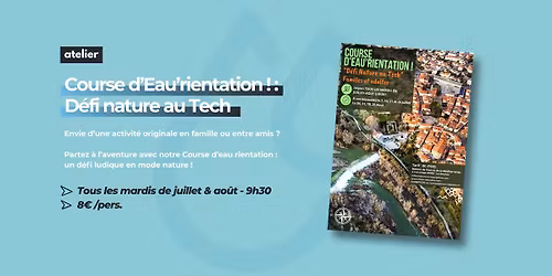 Atelier - Course d'Eau'rientation !