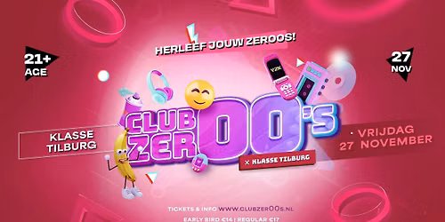 Club Zer00s X Klasse | Tilburg