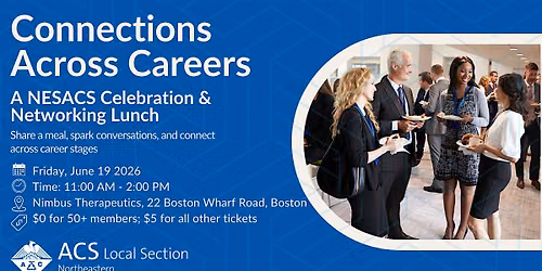 Connections Across Careers: A NESACS Celebration & Networking Lunch