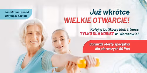 Wielkie otwarcie 20-tego klubu - LadiesGym Bielany \ud83e\ude75
