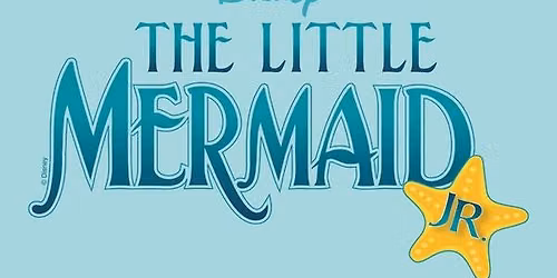 Disney's The Little Mermaid, Jr.: Summer Camp Production