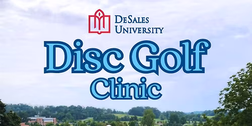 DeSales Disc Golf Clinic