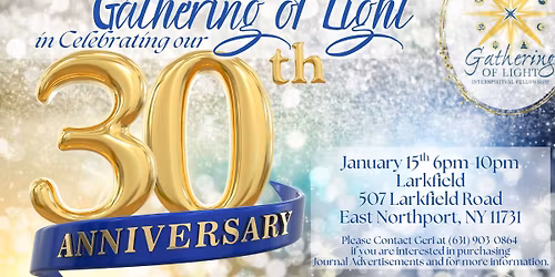 Gathering of Light's 30th Anniversary Celebration