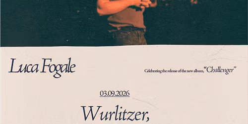 Luca Fogale en Wurlitzer, Madrid 2026